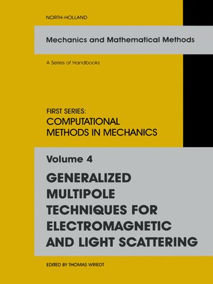 cover image of Generalized Multipole Techniques for Electromagnetic and Light Scattering